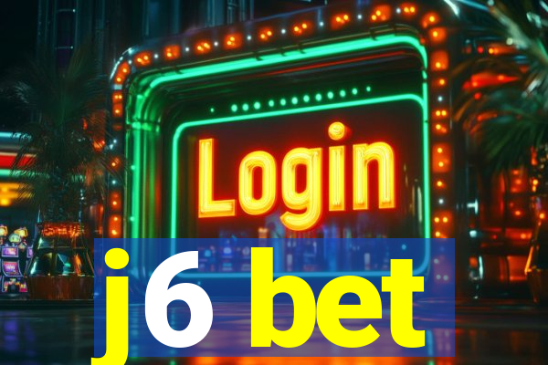 j6 bet